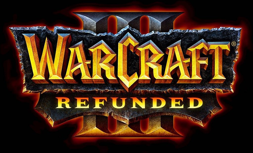 Warcraft 3 Reforged - Refunded